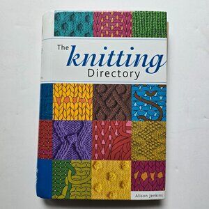 Knitting Directory By Alison Jenkins 2004 Spiral Bound Hardcover
